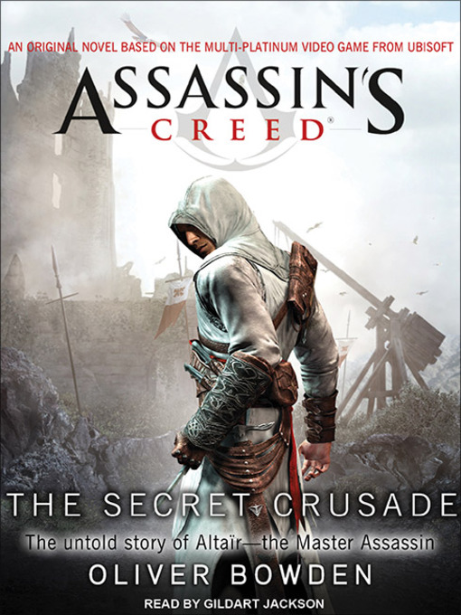 Title details for The Secret Crusade by Oliver Bowden - Available